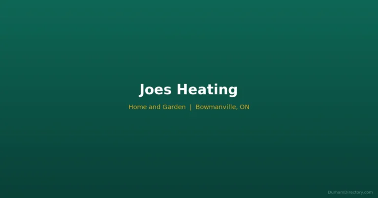 Joe's Heating - Home & Garden in Bowmanville
