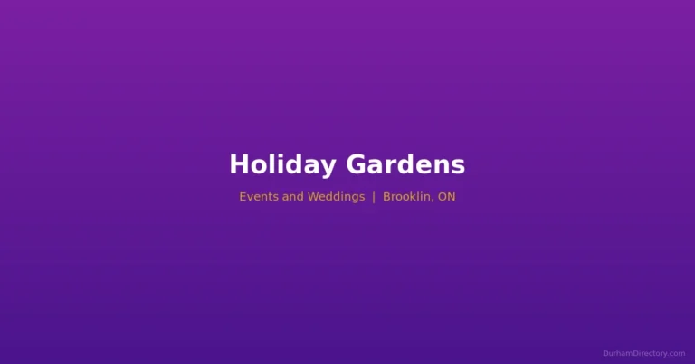 Holiday Gardens - Events & Weddings in Brooklin