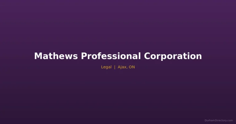 Mathews Professional Corporation - Legal in Ajax
