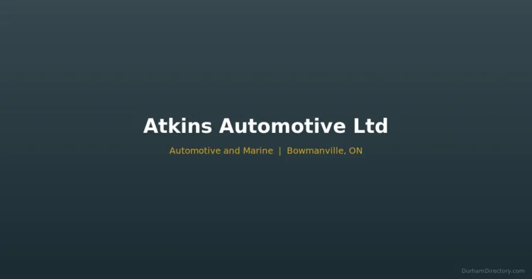 Atkins Automotive Ltd - Automotive & Marine in Bowmanville
