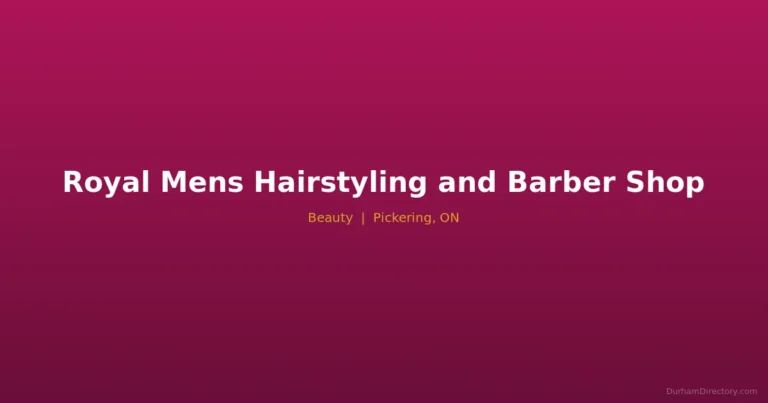 Royal Men's Hairstyling & Barber Shop - Beauty in Pickering