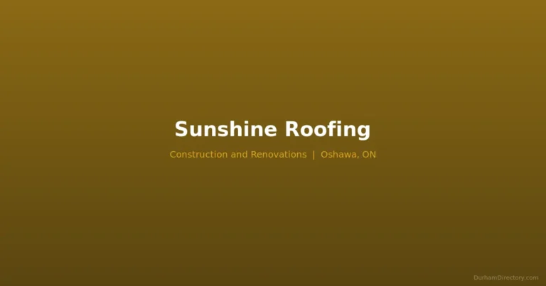Sunshine Roofing - Construction & Renovations in Oshawa