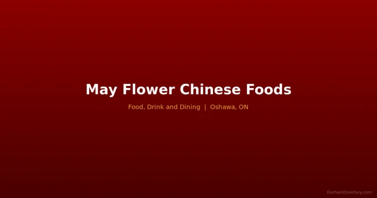 May Flower Chinese Foods - Food, Drink & Dining in Oshawa