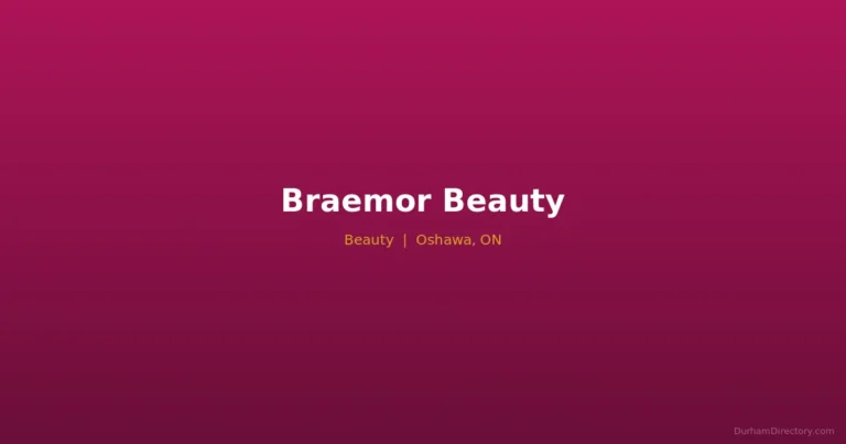 Braemor Beauty - Beauty in Oshawa