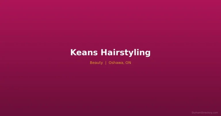 Keans Hairstyling - Beauty in Oshawa
