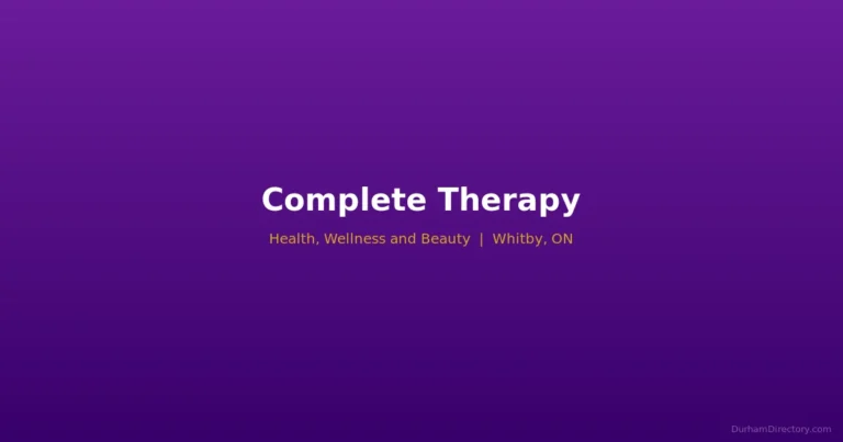 Complete Therapy - Health, Wellness & Beauty in Whitby