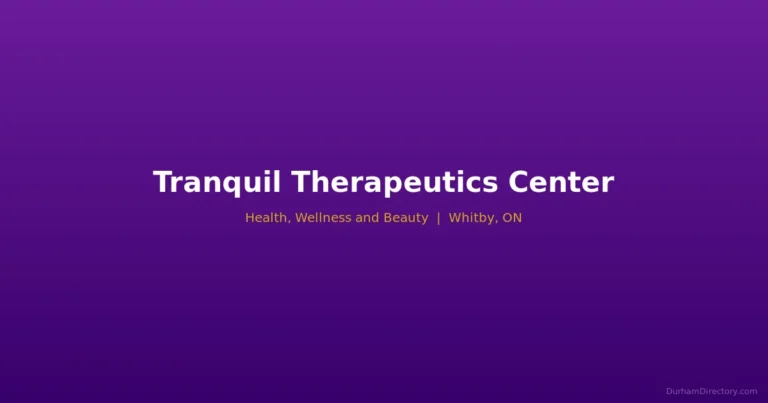 Tranquil Therapeutics Center - Health, Wellness & Beauty in Whitby