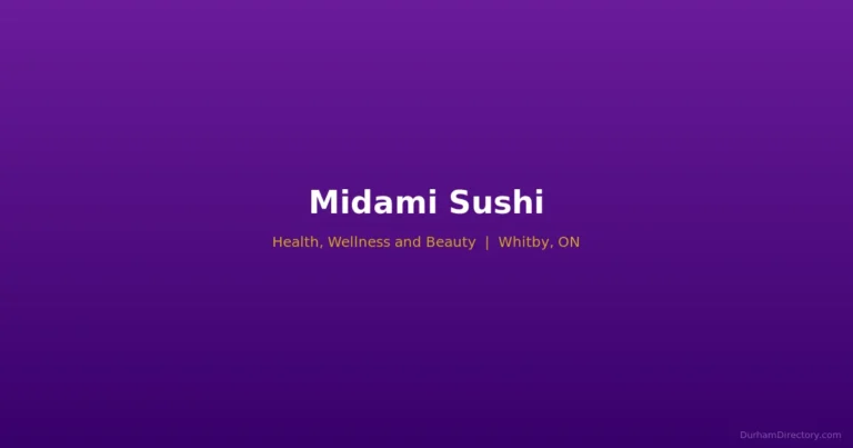 Midami Sushi - Health, Wellness & Beauty in Whitby
