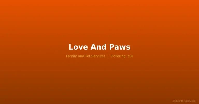 Love And Paws - Family & Pet Services in Pickering